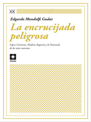 cover image of La encrucijada peligrosa
